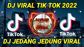 Download lagu DJ VIRAL TIK TOK TERBARU 2022 || DJ JEDANG JEDUNG VIRAL REMIX SLOW BASS 2022 mp3