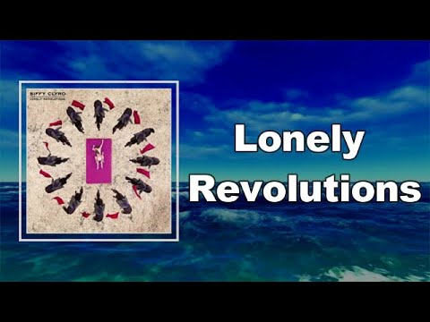 Biffy Clyro - Lonely Revolutions  (Lyrics)