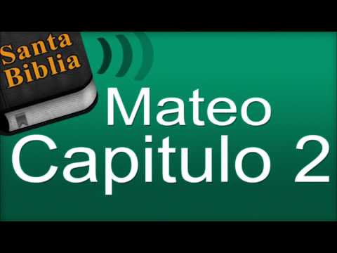 Mateo Capitulo 2 - Biblia Hablada