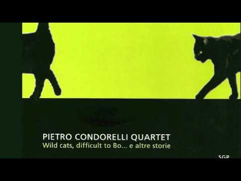 Pietro Condorelli Quartet - Difficult To Bo