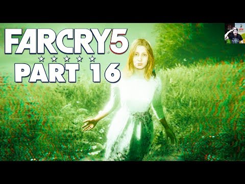 Far Cry 5 - Part 16 - FAITH'S BLISS TRIP (Let's Play / Walkthrough)