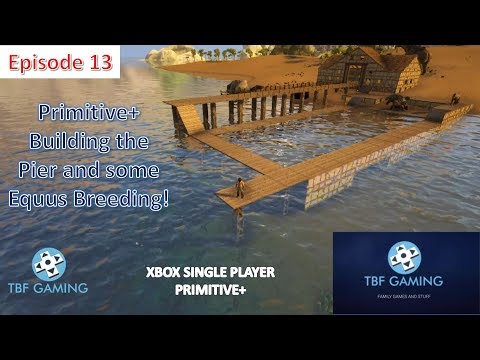 Primitive Plus E13 Breeding, extending the water pen Xbox One Ark Survival Evolved  Playthrough!