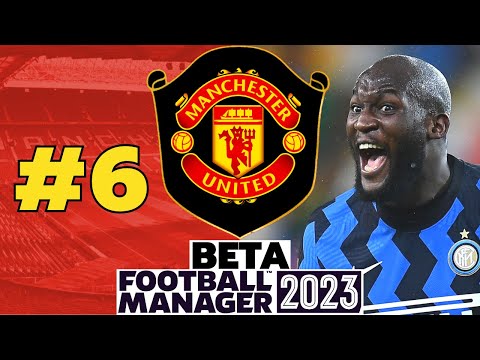 Lukaku Gets Revenge On United | #5 | Manchester United FM23 BETA | Football Manager 2023