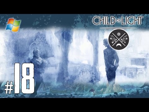 Child of Light - Pt.18 【Chapter 7： The Duke and the Duchess】