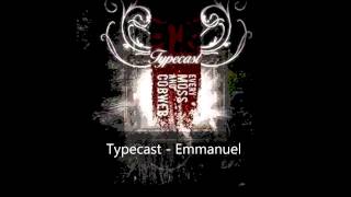 Typecast - Emmanuel