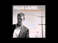 Hugh Laurie - The Sophisticated Song 