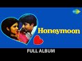 Honeymoon Mere Pyase Man Ki Bahar Jeevan Hai Ek Sapna Kishore Kumar Full Album