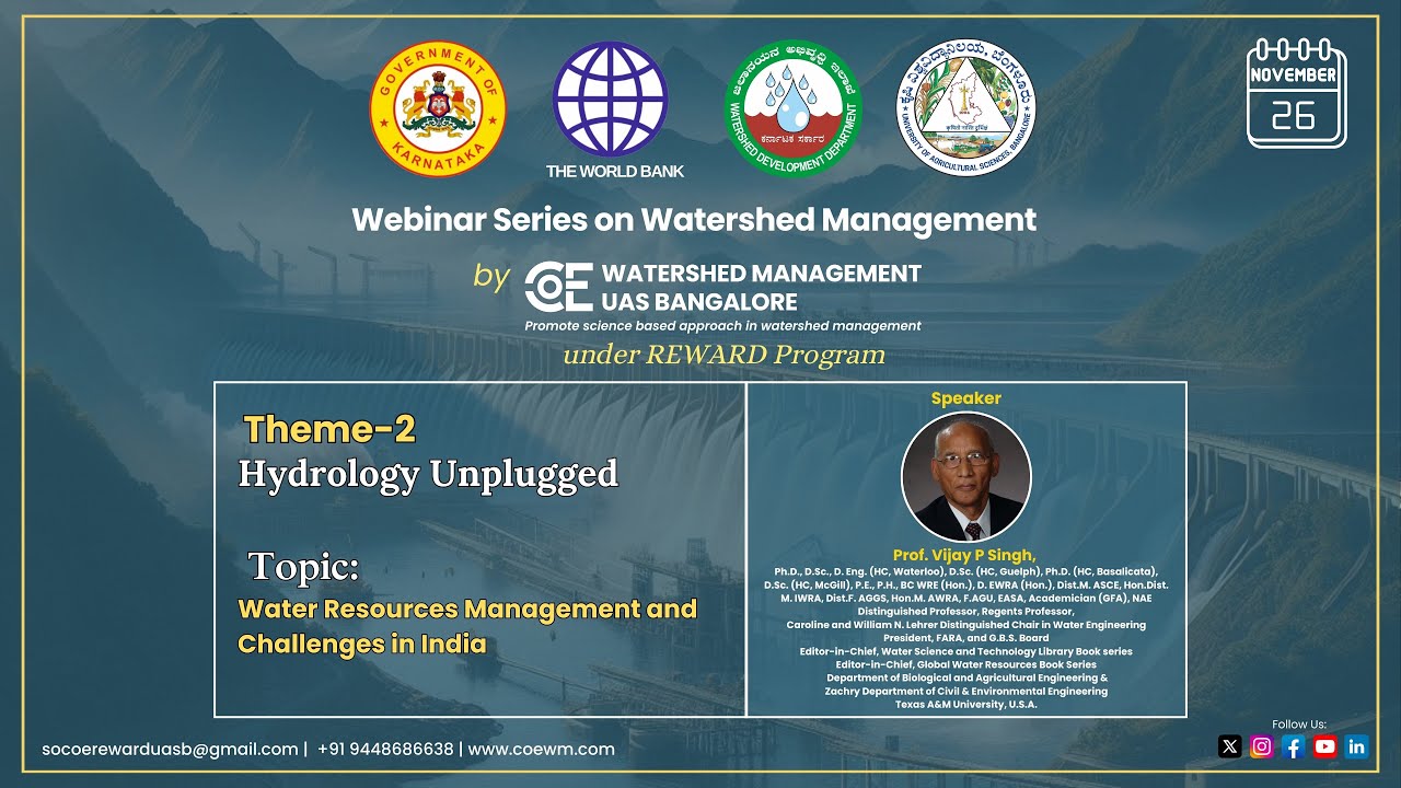 Water Resources Management and Challenges in India | #coewm #uasb #gkvk #webinarseries #hydrology