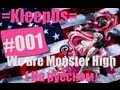 =KleepUs #001= We are Monster High (на русском) 