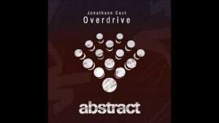 Jonathann Cast - Overdrive 3 (Original Mix) [Abstract]