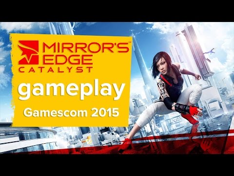 Mirror's Edge: Catalyst gameplay trailer - Gamescom 2015