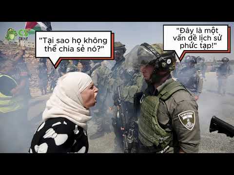 Giải thích xung đột giữa Israel và Palestine.