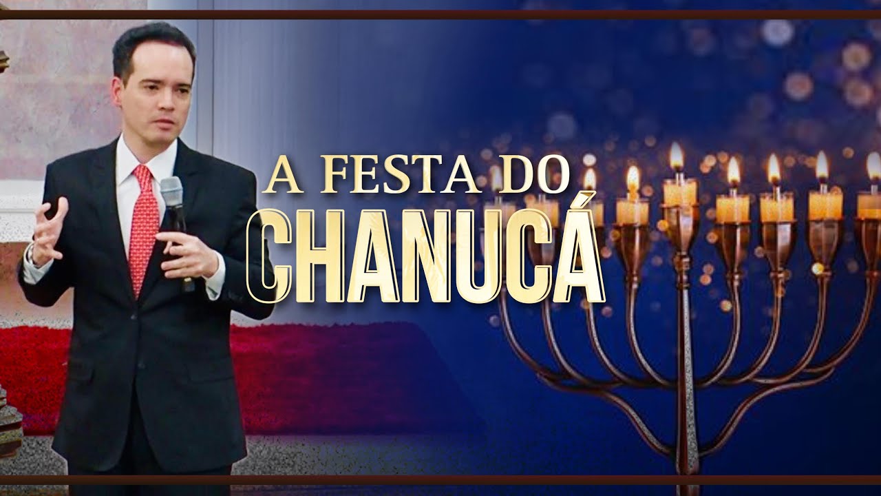 A Festá do Chanucá | Pastor Menezes Bessa