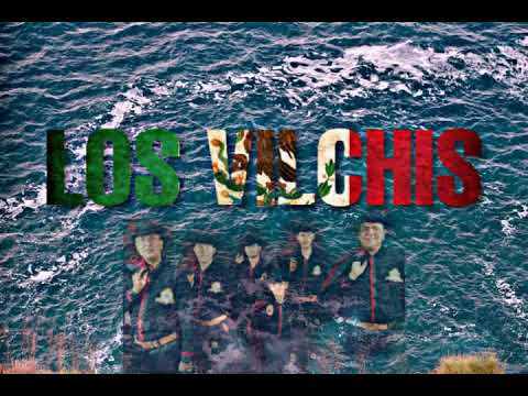 LOS VILCHIS 🇲🇽- EN TUS MANOS