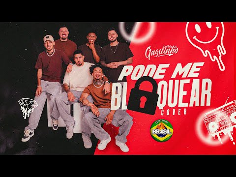 Pode Me Bloquear - Amigos do Gaguinho (COVER) @AldairPlayboy