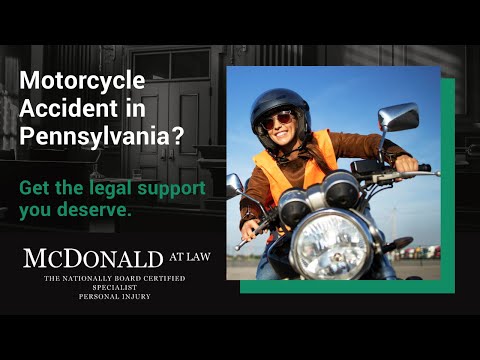 Motorcycle Accident in Pennsylvania | What to Do Next | Contact McDonald At Law, PLLC Today!