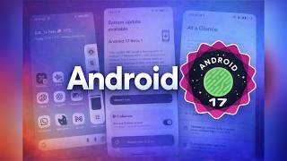 Finally Android 17 Beta 1 is Here! 🔥 What’s New? Full Breakdown & Changes! 🚀