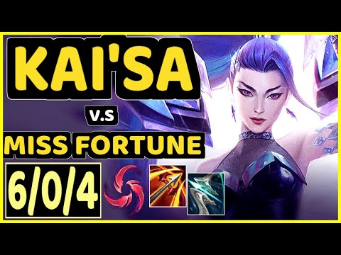 KAI'SA vs MISS FORTUNE - 6/0/4 KDA BOTTOM ADC GAMEPLAY - EUW Ranked DIAMOND