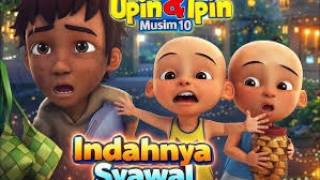 Download lagu Upin & Ipin Episode Terbaru  Indahnya Syawal 1447 H Musim 10 mp3
