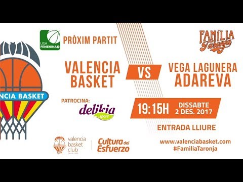 Promo Valencia Basket LF2 - Vega Lagunera Adareva