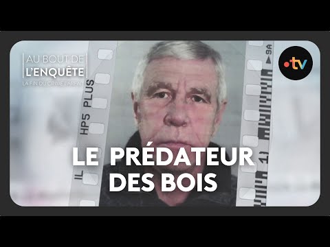 Intégrale - Affaire Bruno Llambrich, le prédateur des bois - Au bout de l'enquête