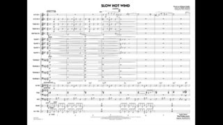 Slow Hot Wind (Lujon) by Henry Mancini & Norman Gimbel/arr. Paul Murtha