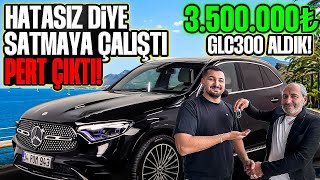 HATASIZ DİYE SATMAYA ÇALIŞTI,PERT ÇIKTI ! Mercedes GLC300 ALDIK !