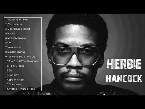 Herbie Hancock's Greatest Hits (Full Album)
