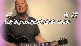 Have A Drink On Me - Lonnie Donegan cover - easy chords guitar lesson - on-screen chords and lyrics