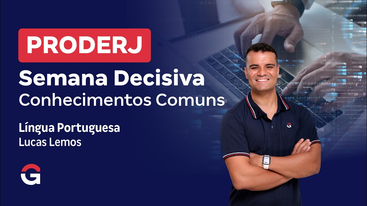 Concurso PRODERJ | Semana Decisiva Conhecimentos Comuns: Língua Portuguesa