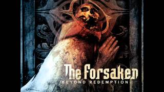 THE FORSAKEN - Beyond Redemption - Pre-listening (AUDIO ONLY!)