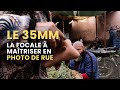 The 35mm THE Focal Length To Master In Street Photography
