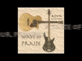 Ways Of Praise Kevin Bueltmann CD Release Announcement
