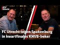 Pessel & Boonen: 'FC Utrecht - Spakenburg wordt een schitterende derby' | RTV Utrecht