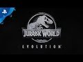 Jurassic World Evolution - Gameplay Trailer | PS4