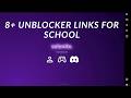 8 NEW Rare Unblockers Links Unblocked Websites For School Chromebook 2026