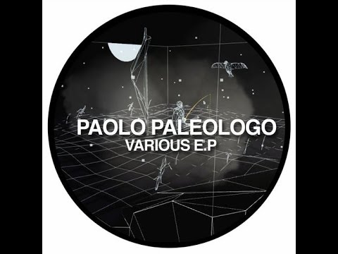 Paolo Paleologo-Various (original mix)