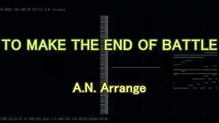 【Ys II OP】TO MAKE THE END OF BATTLE　A.N.Arrange