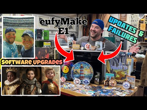 Updates & Failures with the eufyMake E1 UV Printer: Software Upgrades & Easy AI