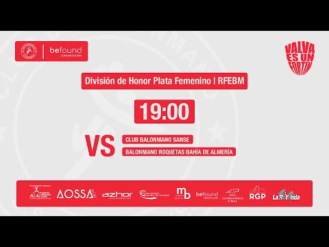 Balonmano Sanse VS BM Roquetas Bahía de Almería - Temporada 21/22 - DHPF Grupo D