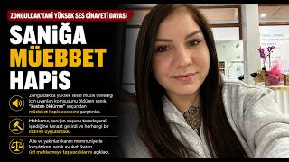 Yüksek Ses Cinayeti Davasında Sanığa Müebbet Hapis