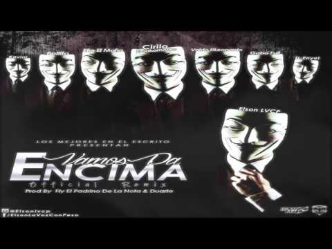 #vamospaencima #lavozconpeso Elson La Voz Con Peso - Vamos Pa Encima ( Official Remix)