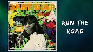 Santigold - Run the Road (Lyrics)