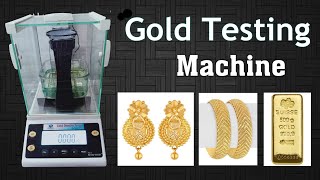 Gold Testing Machine | Gold Purity Checking Machine | How to detect Fake Gold | Gold Density Tester