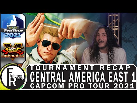 RECAP | Capcom Pro Tour 2021 | Central America East 1