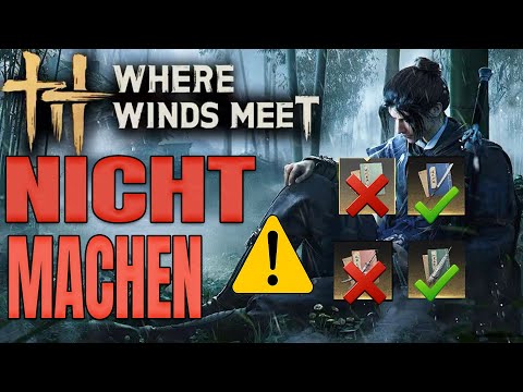 Where Winds Meet – Mach diesen Fehler NICHT!🔥 Beste Waffe zum Start