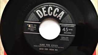 Sure Fire Kisses , Justin Tubb & Goldie Hill , 1954