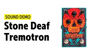 Video thumbnail for Stone Deaf Tremotron Sound Demo (no talking) by Guitar Bonedo