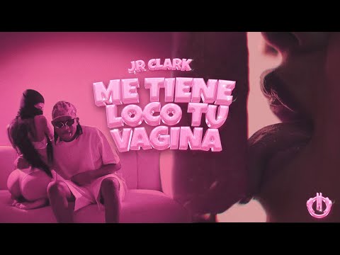 Jr Clark x Mr. Blond - Me Tiene Loco Tu Vagina (Official Video)