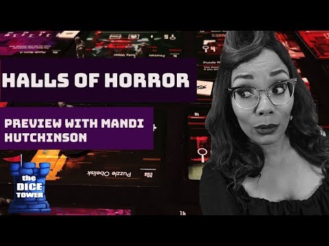 Halls of Horror - Dice Tower Preview with Mandi Hutchinson